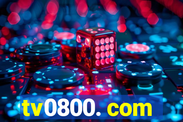 tv0800. com